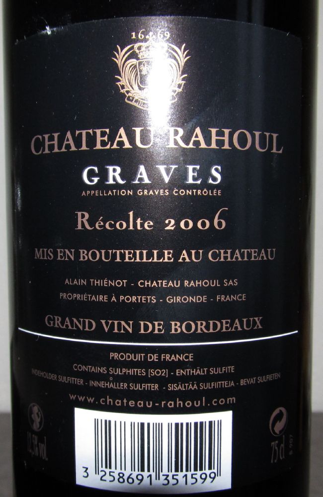 Alain Thiénot - Château Rahoul SAS Chateau Rahoul Graves AOC/AOP 2006, Back, #1382