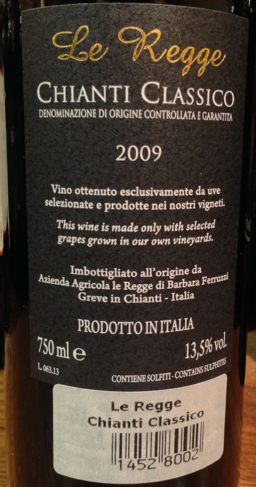 Azienda Agricola le Regge di Barbara Ferruzzi Le Regge Chianti Classico DOCG 2009, Back, #285