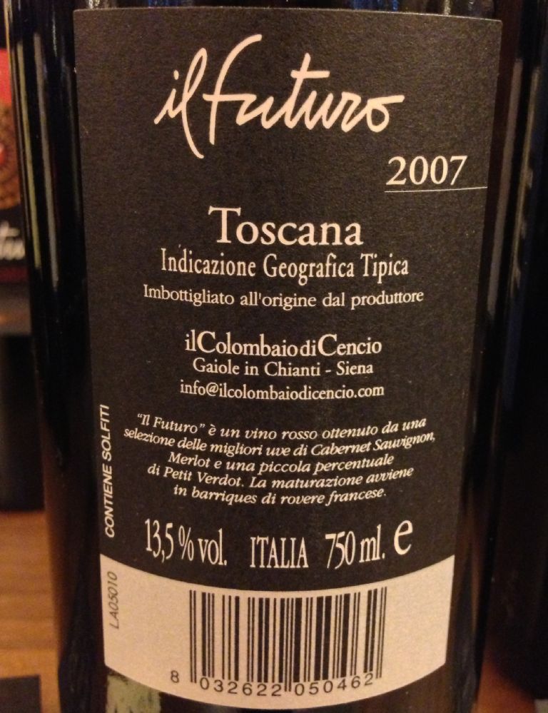 Il Colombaio di Cencio - Srl Società Agricola Il Futuro Toscana IGT 2007, Back, #294